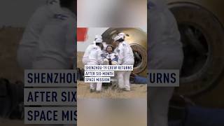 Shenzhou-19 crew return to Earth after six-month mission in space