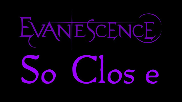 Evanescence - So Close Lyrics (Evanescence EP)