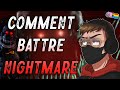 Comment battre nightmare