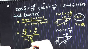 Find tan(s+t) given cost=-3/5 and coss= 8/17 s&t in Q3