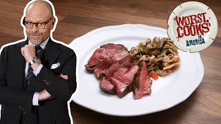Alton Brown Makes Reverse-Sear Filet Mignon | Worst Cooks in America | Food Network