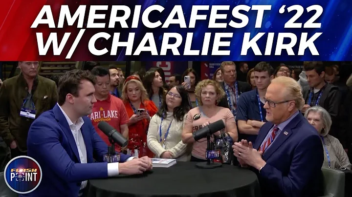 AmericaFest '22 w/ Charlie Kirk | FlashPoint