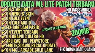 Data ML Lite Full Event 200Mb Terbaru Patch Kof | ML Lite | Cara Mengatasi Lag & Patah Patah