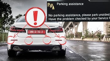 “No parking assistance, please park unaided” warning in BMW cars