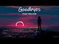 post malone - goodbyes (slowed + reverb) lyrics Mp3 Song