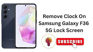 How To Remove Clock On Samsung Galaxy F36 5G Lock Screen
