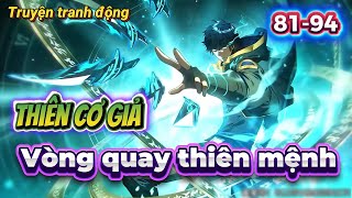 [Episodes 81-94] The Wheel of Destiny – The Heavenly Cosmic Man | Dynamic Comics | Jiang Kai Conq...