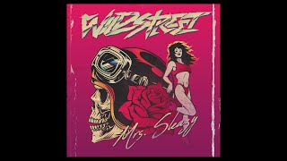 Wildstreet - Mrs. Sleazy Official Lyrics Video