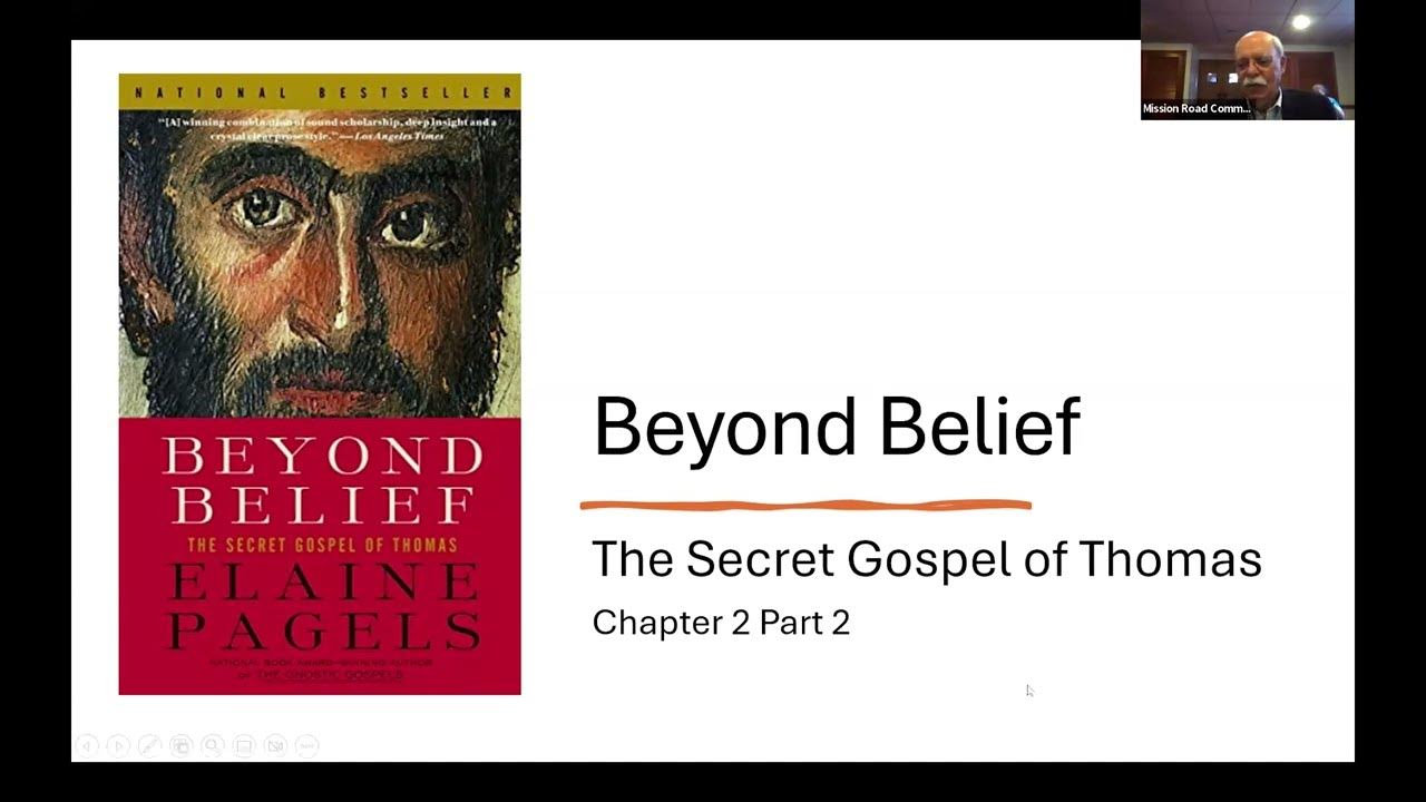 June 23, 2024, class discussion of "Beyond Belief The Secret Gospel of