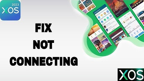 How To Fix And Solve XOS 2023 App Not Connecting | Final Solution