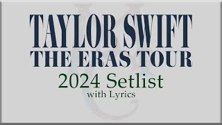 [NEW SETLIST]  Taylor Swift ' THE ERAS TOUR' with Lyrics