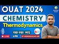 Ouat entrance exam 2024  chemistry  thermodynamics   ouat exam 2024  bidyasagarclasses ouat