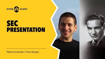 Pablo Fernandez & Tony Giorgio "SEC presentation" at Bitcoin Atlantis 2024