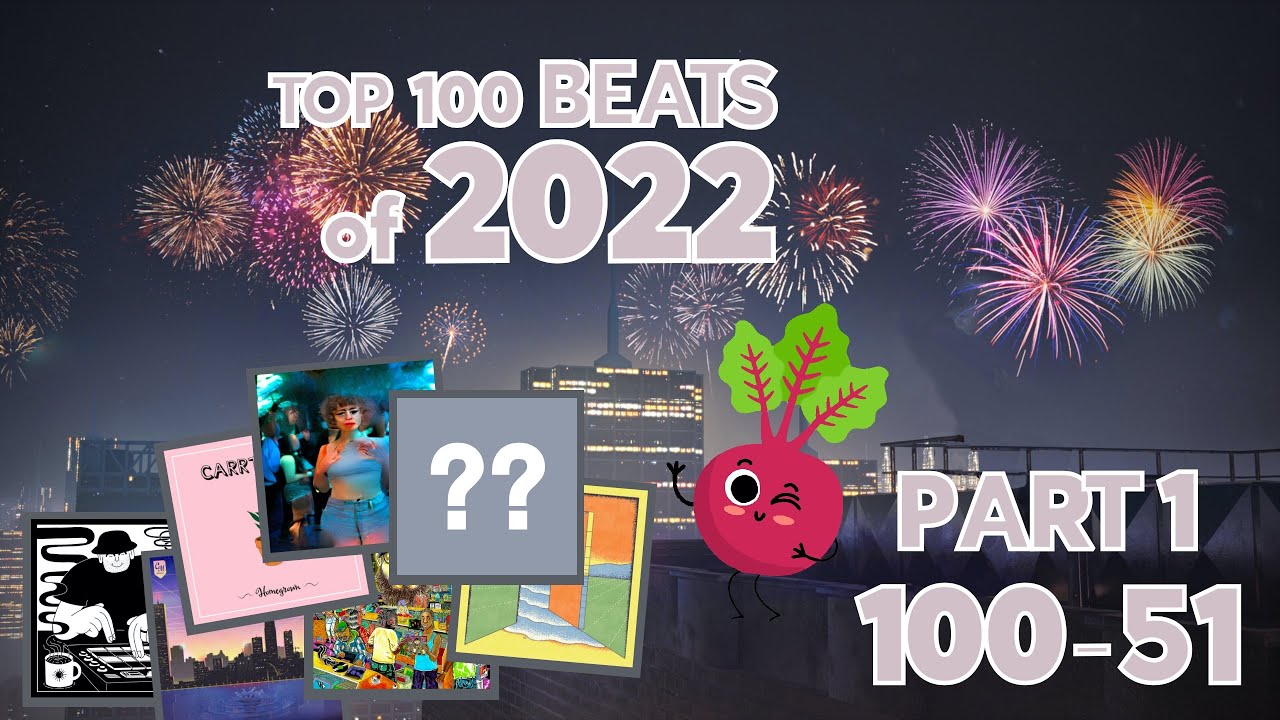 Top 100 Beats of 2022 🎇 Part 1 [Chillhop / Lofi Mix] - YouTube