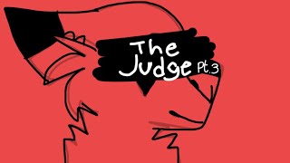 The judge |part 3| (for pøppet609)