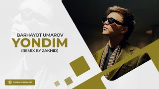 Barhayot Umarov - Yondim (remix by Zakhid)