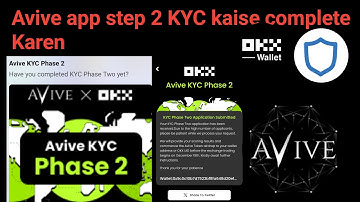 Avive App KYC Step 2 Full Process || KYC kaise karen || avive app New Update