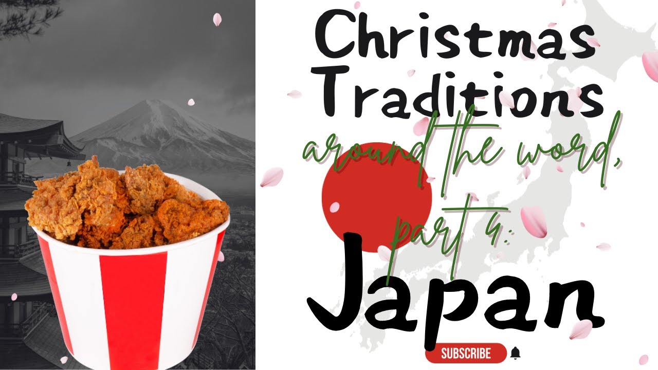 kfc-christmas-japan-s-unique-tradition-christmastraditions-youtube