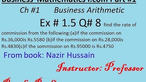 q8 ex1.5 business math i.com part1 ch1/Nazir Hussain Book/Business Arithmetic/stats rauf