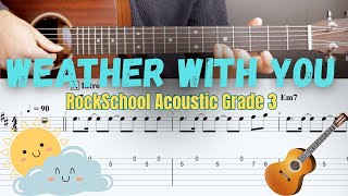 Weather With You - Acoustic Guitar Tutorial (RockSchool Grade 3) screenshot 3