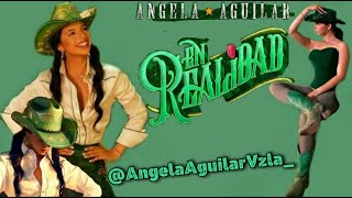 Video thumbnail of "Angela Aguilar - En Realidad (Letra)"