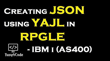 How to create JSON using RPGLE in IBM i (AS400) | YAJL | yusy4code