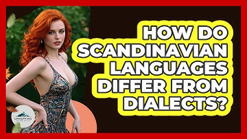 How Do Scandinavian Languages Differ From Dialects? - Unmapping Scandinavia
