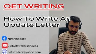 OET || How To Write An Update Letter