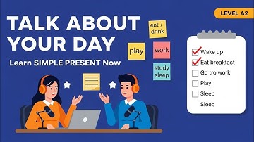 Talk About Your Day in English | Learn Simple Present Tense with Daily Routine |English Podcast