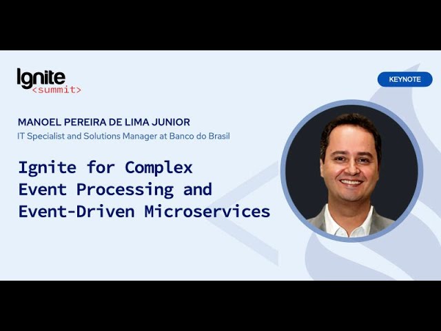 Ignite for Complex Event Processing and Event-Driven Microservices 