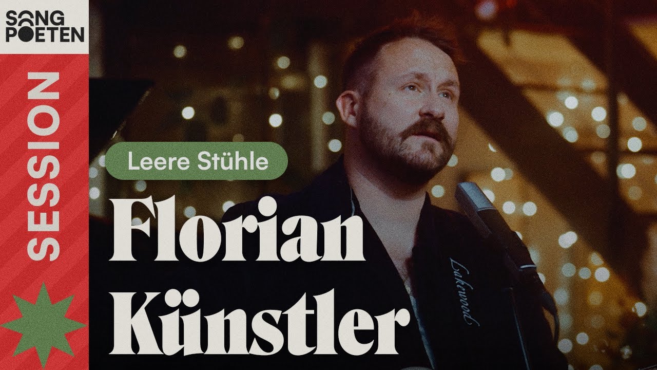 Florian Künstler - Leere Stühle (Songpoeten Christmas Session)