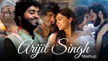 Arijit Singh Mashup 2025 || Arijit Singh Love Songs || Best of Love Songs 2025