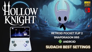 Hollow Knight Switch on Android Retroid Pocket Flip 2 | Sudachi Emulator Gameplay &amp; Settings