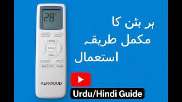 Kenwood eLuxury Pro 1270 AC Remote Full Guide | Urdu/Hindi | All Functions Explained #kenwood