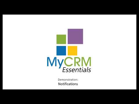 How to use NOTIFICATIONS in MyCRM Essentials