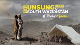 Empowering Dreams: Celebrating the Unsung Hero of South Waziristan's Teacher's Dream by UNILAD 33 views 1 year ago 8 minutes, 33 seconds