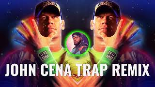 JOHN CENA THEME (TRAP REMIX)