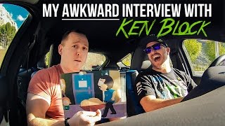 My Awkward Interview With Ken Block