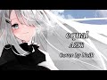 【歌枠】equal - AZKi|ピアノ弾き語り【NoiR/NoWorld】#NoWorldClip