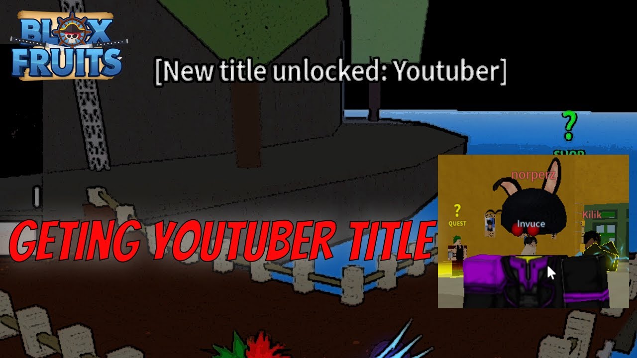 getting-youtuber-title-in-blox-fruits-roblox-youtube