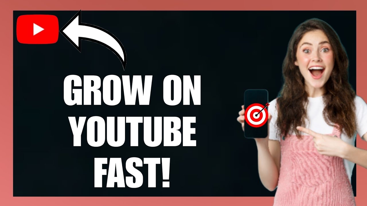 How to Grow Your YouTube Channel FAST and Get More Subscribers! - YouTube