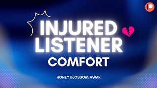 [ASMR] Injured Listener Comfort (F4A) | Sweet | Comforting | Voicemail