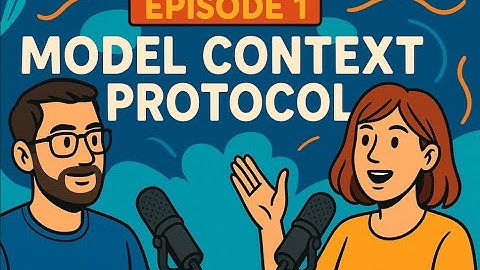 Bölüm 1: Model Context Protocol (MCP) Genel Bakış