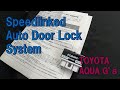 AQUA Speed-linked Auto Door Lock System TOYOTA アクア車速連動オートドアロックシステム