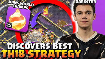 DarkStar joins FORMER WORLD CHAMPIONS & DELETES Max TH18 Base with Fireball