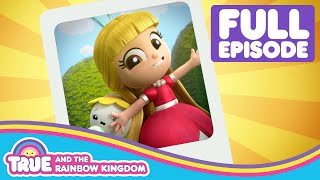 The Big Green Bounce 🌈  FULL EPISODE 🌈 True and the Rainbow Kingdom 🌈