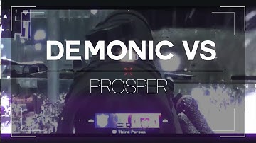 MWR | Demonic vs Prosper | By Swishy