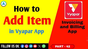 Vyapar : How to add item in vyapar app || Part 42