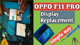 How To Change Oppo F11 Pro Display || Oppo F11 Pro Display Replacement