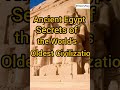 Ancient Egypt: Secrets of the World’s Oldest Civilization